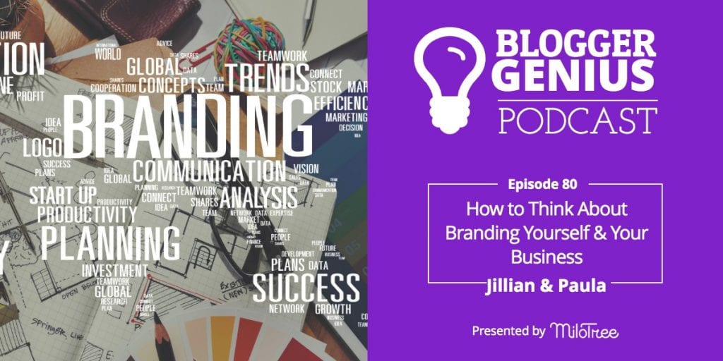 How to Think About Branding Yourself and Your Business | MIloTree.com