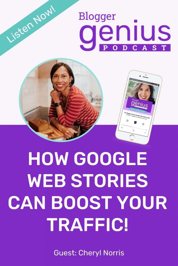 How Google Web Stories Can Seriously Boost Your Traffic | The Blogger Genius Podcast with Jillian Leslie