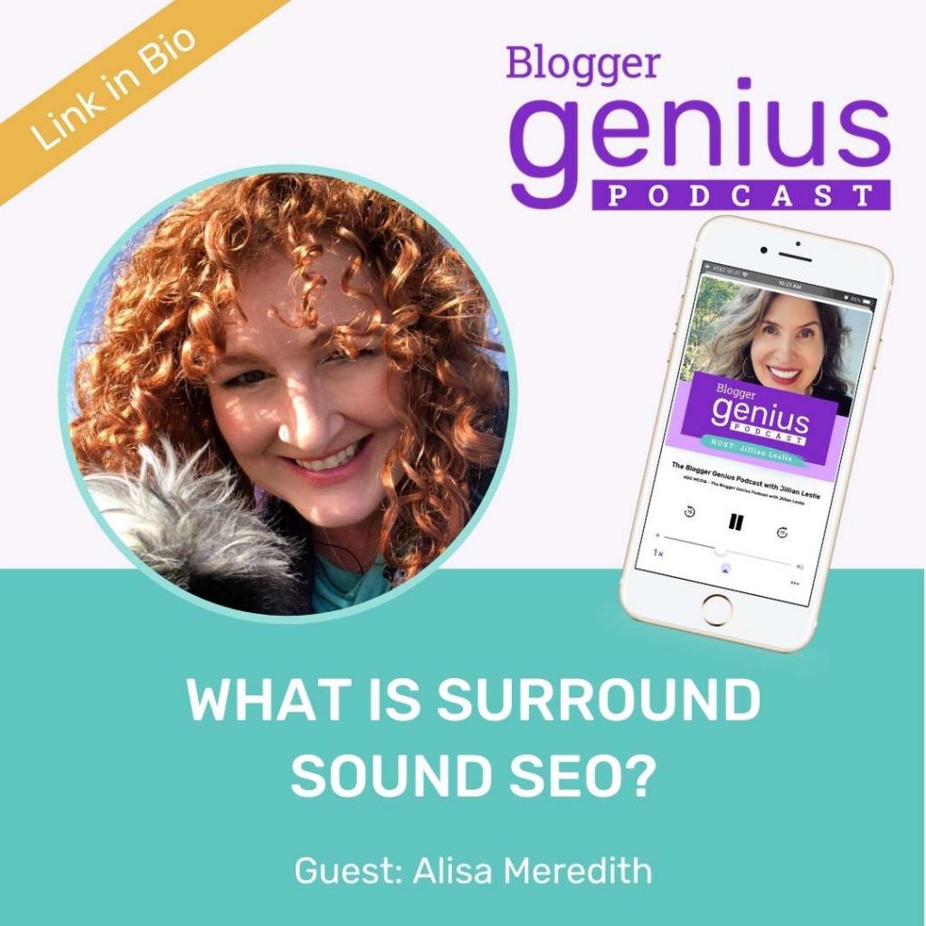 What Is This New SEO Surround Sound Strategy? | The Blogger Genius Podcast with Jillian Leslie